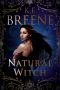 [Magical Mayhem 01] • Natural Witch